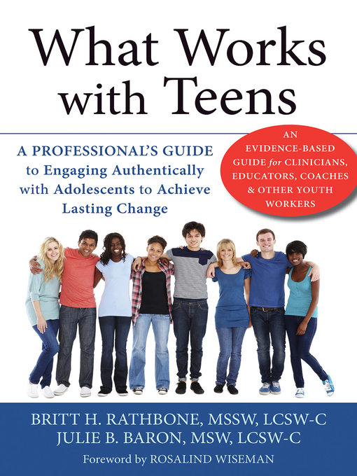 Title details for What Works with Teens by Britt H. Rathbone - Available